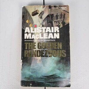 Alistair MacLean The Golden Rendezvous Vintage 1962 Fawcett Crest Paperback Book